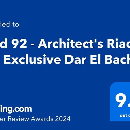Riad 92 - Architect'S Riad In The Exclusive Dar El Bacha Marrakesh Exterior foto